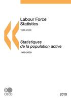 Couverture du livre « Labour force statistics 1989-2009 » de  aux éditions Oecd