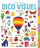 Couverture du livre « Mon premier dico visuel » de Thierry Bedouet aux éditions Tourbillon