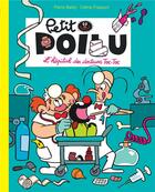 Couverture du livre « Petit Poilu t.11 : l'hôpital des docteurs Toc-Toc » de Pierre Bailly et Celine Fraipont aux éditions Dupuis Jeunesse