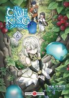 Couverture du livre « The cave king Tome 6 » de Hajime Naehara et Takao Demise aux éditions Bamboo