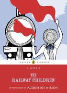 Couverture du livre « The Railway Children » de Edith Nesbit aux éditions Penguin Books Ltd Digital