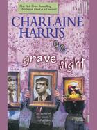 Couverture du livre « Grave Sight » de Charlaine Harris aux éditions Orion Digital