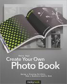 Couverture du livre « Create Your Own Photo Book » de Petra Vogt aux éditions Rocky Nook