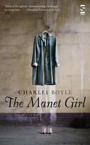 Couverture du livre « The Manet Girl » de Boyle Charles aux éditions Salt Publishing Limited