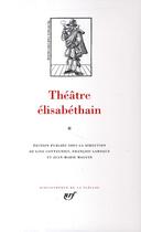Couverture du livre « Théâtre élisabéthain t.2 » de  aux éditions Gallimard