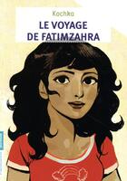 Couverture du livre « Le voyage de Fatimzahra » de Kochka aux éditions Pere Castor