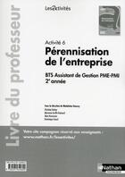 Couverture du livre « Activite 6 bts assistant de gestion pme-pmi 2eme annee - professeur (les activites) - 2016 » de Collectif/Darlay aux éditions Nathan