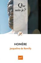 Couverture du livre « Homère » de Jacqueline De Romilly aux éditions Que Sais-je ?