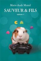 Couverture du livre « Sauveur & fils ; saison 4 » de Marie-Aude Murail aux éditions Ecole Des Loisirs
