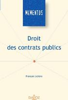 Couverture du livre « Droit des contrats publics » de Lichere-F aux éditions Dalloz