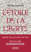 Couverture du livre « L'étoile de la liberté » de Oriane Lapouge aux éditions Pocket