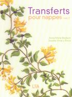Couverture du livre « Trasnferts pour nappes - tome 2 » de Bodson/Vinas Y Roca aux éditions Le Temps Apprivoise