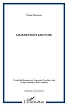 Couverture du livre « Grandes sont les nuits » de Vladas Braziunas aux éditions Editions L'harmattan