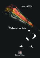 Couverture du livre « Histoire de Léo » de Marie Kern aux éditions Velours