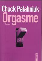 Couverture du livre « Orgasme » de Chuck Palahniuk aux éditions Sonatine