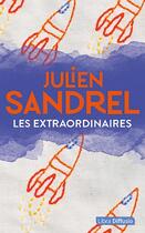 Couverture du livre « Les extraordinaires » de Julien Sandrel aux éditions Libra Diffusio