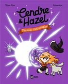 Couverture du livre « Cendre et Hazel Tome 6 : biques et mécaniques » de Thom Pico et Karensac aux éditions Bd Kids