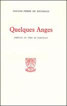 Couverture du livre « Quelques anges » de Madame De Bouchaud aux éditions Beauchesne