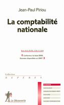 Couverture du livre « La comptabilité nationale » de Jean-Paul Piriou aux éditions La Decouverte