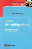 Couverture du livre « Droit des obligations ; responsabilité civile » de Frederic-Jerome Pansier aux éditions Lexisnexis