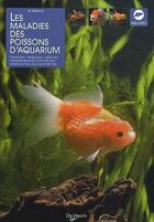 Couverture du livre « Les maladies des poissons d'aquarium » de Massimo Millefanti aux éditions De Vecchi