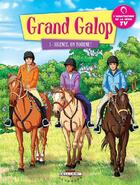 Couverture du livre « Grand galop t.1 ; silence on tourne ! » de  aux éditions Delcourt