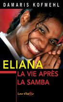 Couverture du livre « Eliana » de Damaris Kofmehl aux éditions La Maison De La Bible