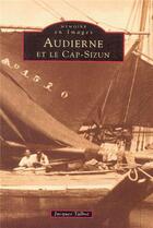 Couverture du livre « Audierne et le Cap-Sizun » de Jacques Talbot aux éditions Editions Sutton