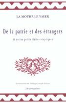 Couverture du livre « De la patrie et des etrangers » de La Mothe Le Vayer (D aux éditions Desjonqueres