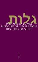 Couverture du livre « Histoire de l'expulsion des Juifs de Sicile » de Isidoro La Lumia aux éditions Allia