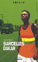 Couverture du livre « Sarcelles-Dakar » de Insa Sane aux éditions Sarbacane