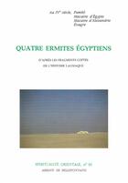 Couverture du livre « Quatre ermites egyptiens » de Gabriel Bunge aux éditions Bellefontaine