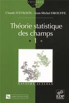 Couverture du livre « Théorie statistique des champs t.1 » de  aux éditions Edp Sciences