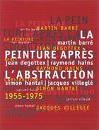 Couverture du livre « La peinture après l'abstraction 1955-1975 » de  aux éditions Paris-musees