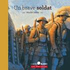 Couverture du livre « Un brave soldat » de Nicolas Debon aux éditions 400 Coups