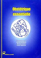 Couverture du livre « Obstétrique essentielle » de Michel Cosson et Herve Fernandez aux éditions Pradel