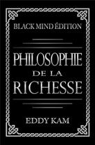 Couverture du livre « Philosophie de la richesse » de Eddy Romil aux éditions Pumbo.fr