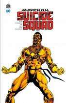Couverture du livre « Les archives de la Suicide Squad Tome 4 » de Luke Mcdonnell et John Ostrander aux éditions Urban Comics