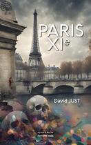 Couverture du livre « Paris XIe » de David Just aux éditions Editions Maia