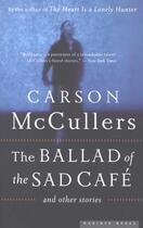 Couverture du livre « The Ballad of the Sad Cafe » de Carson Mccullers aux éditions Editions Racine