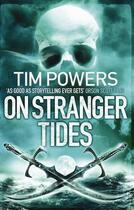 Couverture du livre « On Stranger Tides » de Tim Powers aux éditions Atlantic Books Digital