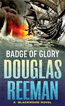 Couverture du livre « Badge Of Glory » de Reeman Douglas aux éditions Random House Digital