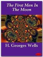 Couverture du livre « The first men in the moon » de Herbert George Wells aux éditions Ebookslib
