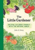 Couverture du livre « The little gardener » de Cerny Julie aux éditions Princeton Architectural