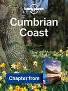 Couverture du livre « Lonely Planet Cumbrian Coast » de Lonely Planet aux éditions Loney Planet Publications