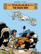Couverture du livre « Yakari t.17 ; the snow bird » de Derib et Job aux éditions Cinebook