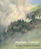 Couverture du livre « Ruskin, Turner & the storm cloud » de Suzanne Fagence Cooper et Richard Johns aux éditions Paul Holberton