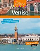 Couverture du livre « GUIDE EVASION EN VILLE ; Venise » de Collectif Hachette aux éditions Hachette Tourisme