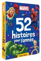 Couverture du livre « 52 histoires pour l'année : super-héros » de Marvel aux éditions Disney Hachette