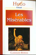 Couverture du livre « Les misérables ; extraits » de Victor Hugo aux éditions Bordas